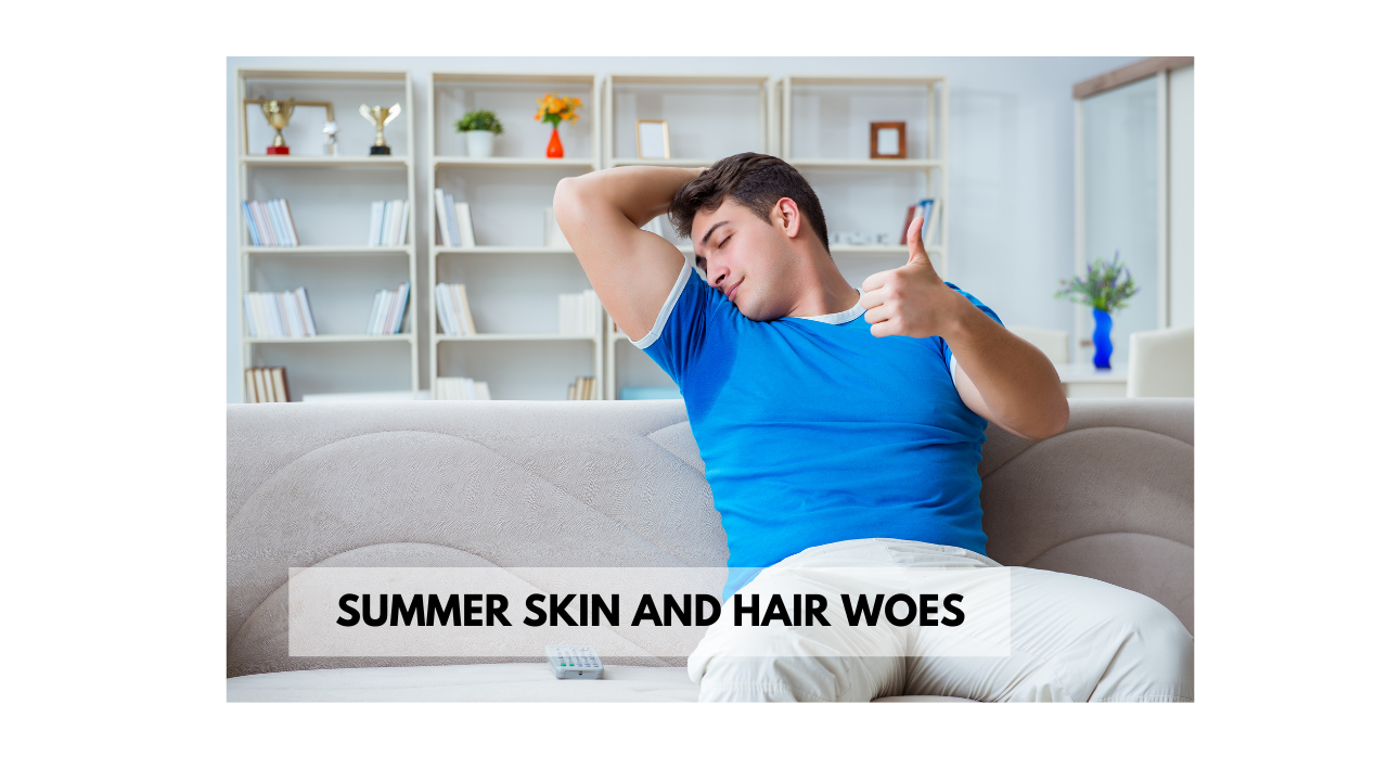 Common Summer Skin and Hair Woes