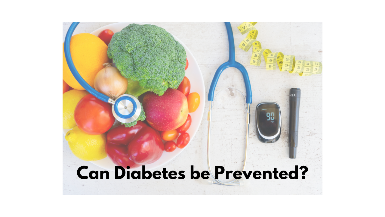 Can Diabetes be Prevented?