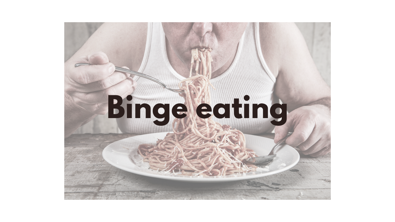 What is Binge eating