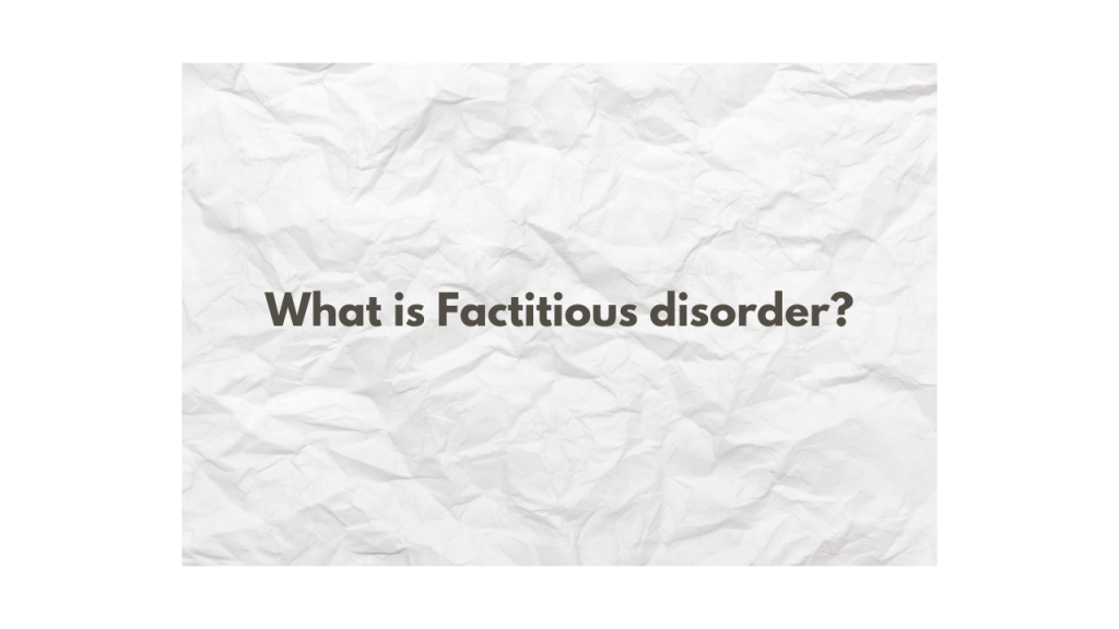 what-is-factitious-disorder