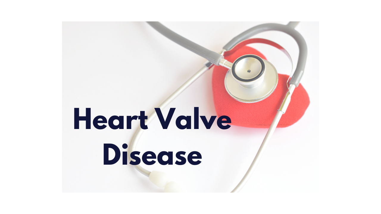 What is Heart valve disease ?