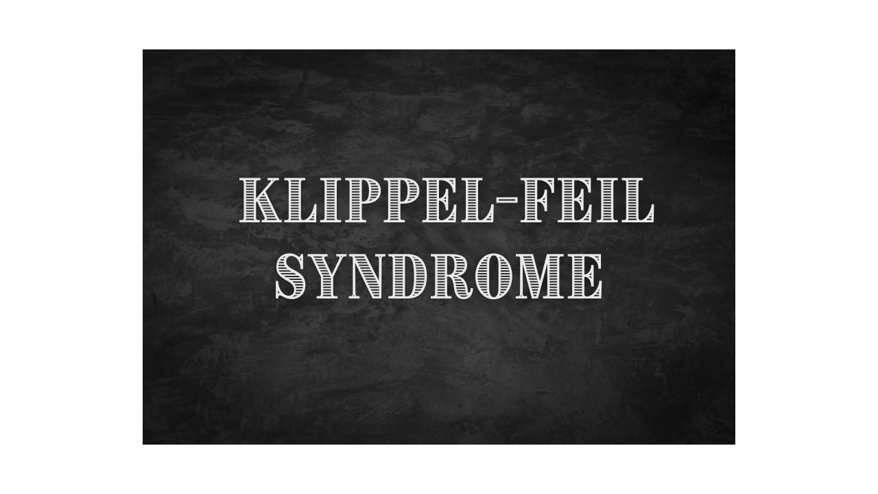 What is Klippel-Feil Syndrome?
