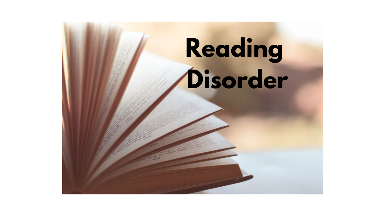 What is Reading Disorder?