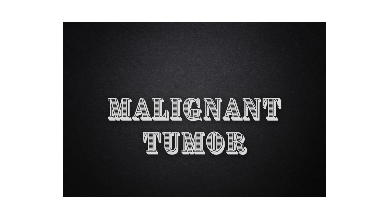 What is malignant tumor?