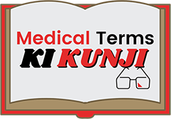 Medical terms ki Kunji