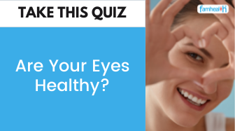 ARE YOUR EYES HEALTHY?