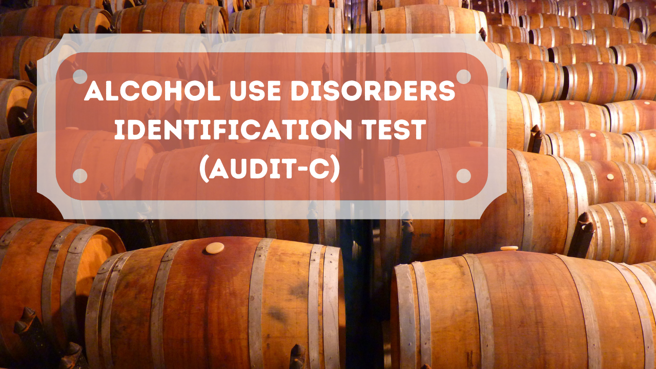 Alcohol Use Disorders Identification Test (AUDIT-C)