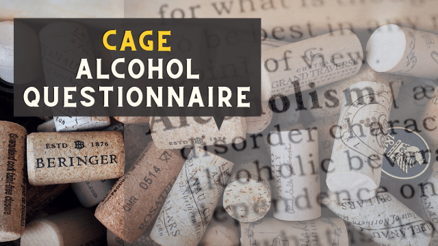 CAGE Alcohol Questionnaire